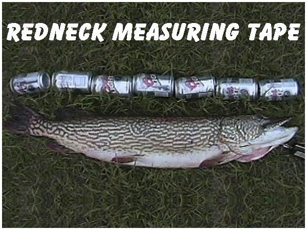 Redneck Measuring Tape